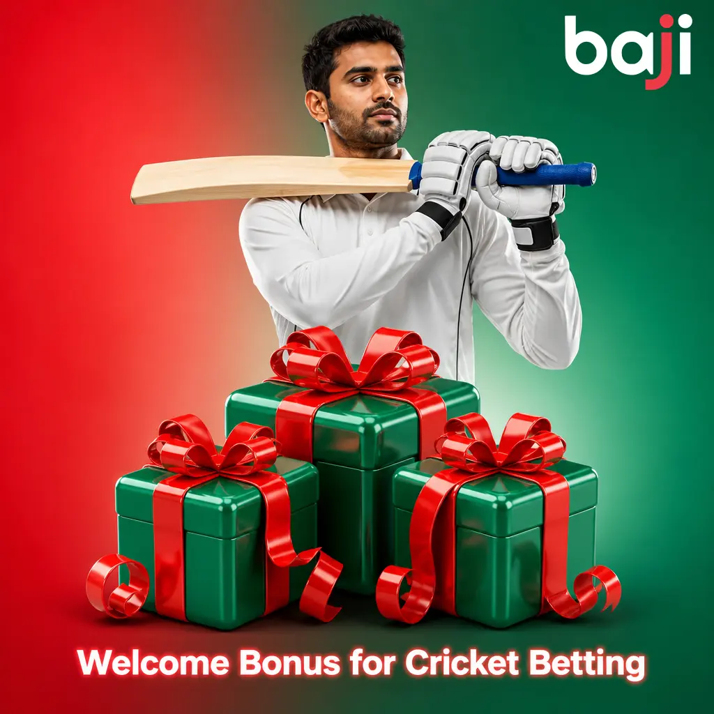 Baji welcome bonus: 150% deposit match up to 10,000 INR for new cricket betting sign-ups, plus first-day refund offer