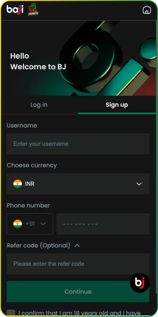 Complete Sign Up in the App to finalize your account registration via Baji Mobile App.